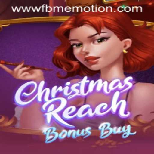 Discover the Magic of ChristmasReachBonusBuy: An Engaging Experience by FBM EMOTION