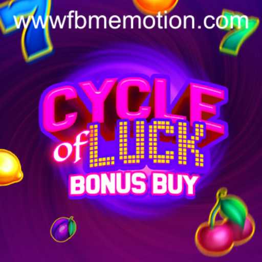 Cycle of Luck Bonus Buy: A Thrilling Experience with FBM EMOTION