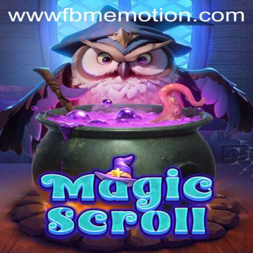 Discover the Enchantment of MagicScroll: A New Era in Emotional Gaming